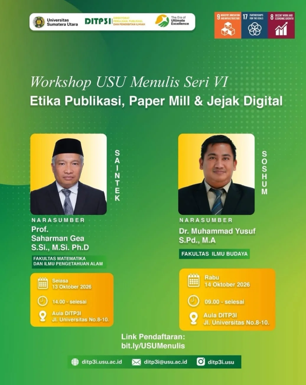 Workshop USU Menulis Seri VI dengan tema “Etika Publikasi, Paper Mill & Jejak Digital”